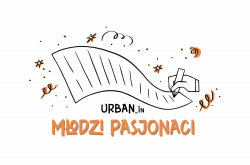 Znamy laureatów i laureatki konkursu „Urban_In. Miasto dla każdego” w kategorii „Młodzi pasjonaci”
