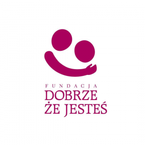 Fundacja „Dobrze, że Jesteś”